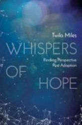 Whispers Of Hope Paperback