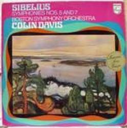 Sibelius - Boston Symphony Orchestra Colin Davis Symphonies Nos. 5 And 7 - Vinyl Opened - M...