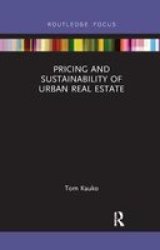 Pricing And Sustainability Of Urban Real Estate Paperback