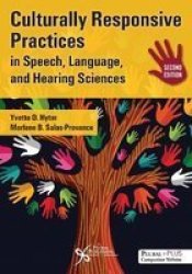 Culturally Responsive Practices In Speech Language And Hearing Sciences Paperback 2ND New Edition