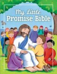 My Little Promise Bible Hardcover 1st New Edition