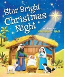 Star Bright Christmas Night Board Book