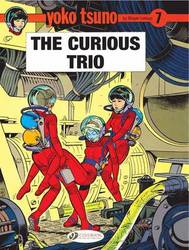 Yoko Tsuno: V. 7: Curious Trio